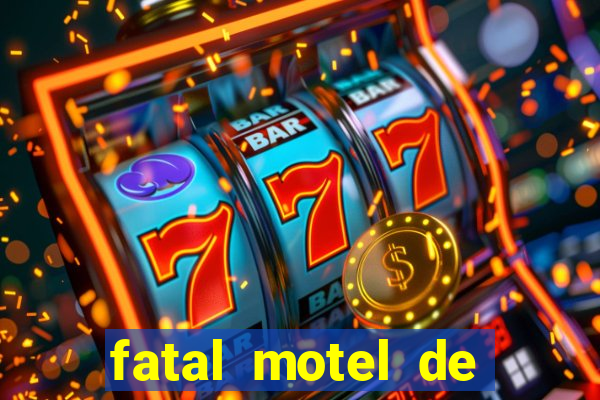 fatal motel de nova mutum