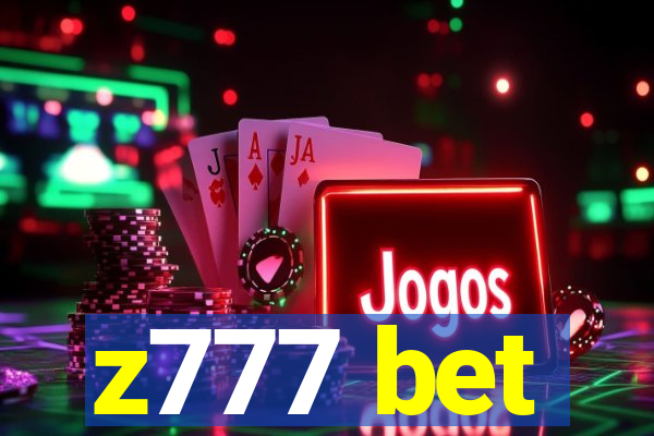 z777 bet