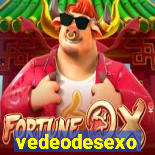 vedeodesexo