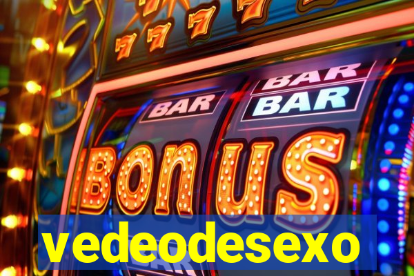 vedeodesexo