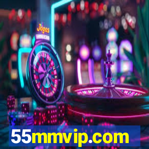 55mmvip.com