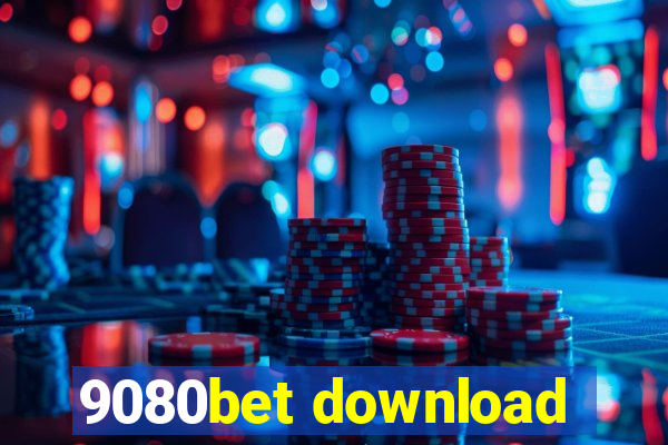 9080bet download