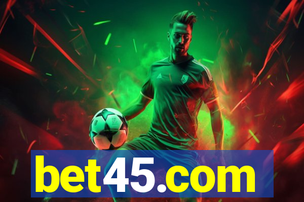 bet45.com