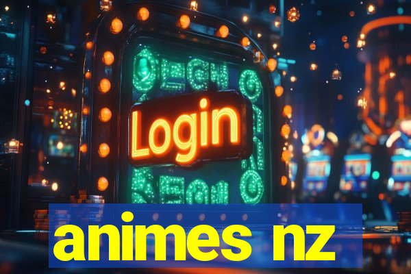 animes nz