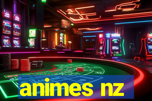 animes nz