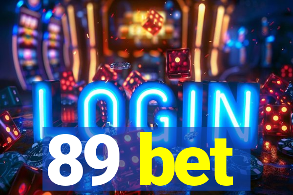 89 bet