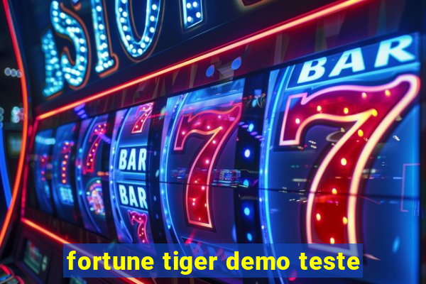 fortune tiger demo teste