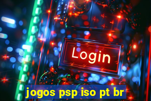 jogos psp iso pt br