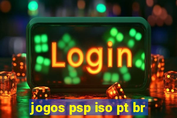 jogos psp iso pt br