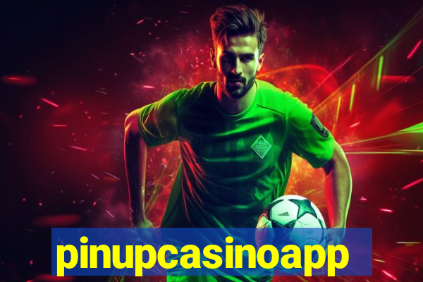 pinupcasinoapp