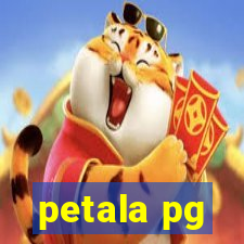 petala pg