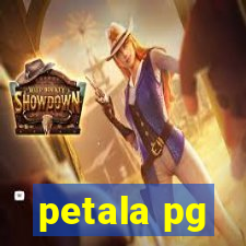 petala pg