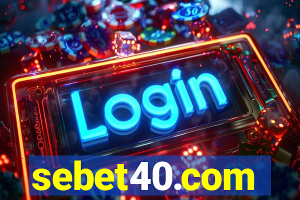 sebet40.com