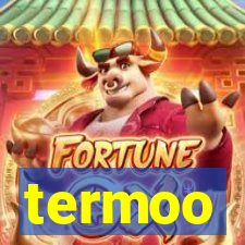 termoo