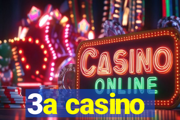 3a casino