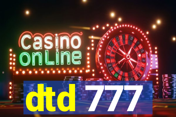 dtd 777