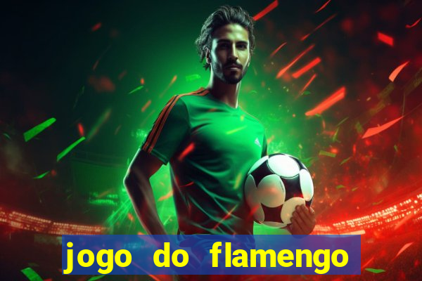 jogo do flamengo hoje probabilidade