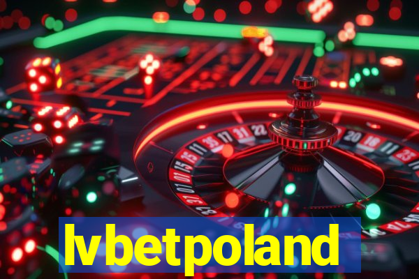 lvbetpoland