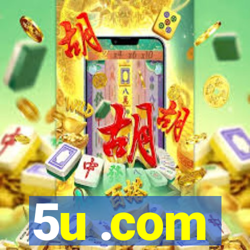 5u .com