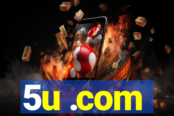 5u .com