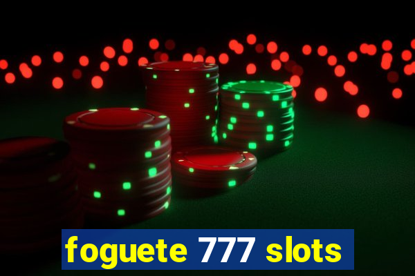 foguete 777 slots