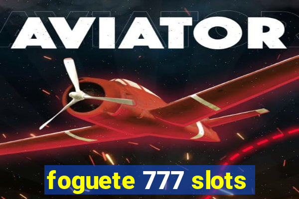 foguete 777 slots