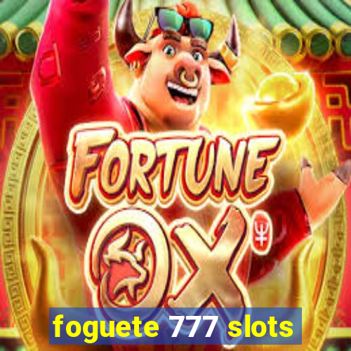 foguete 777 slots