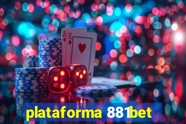 plataforma 881bet