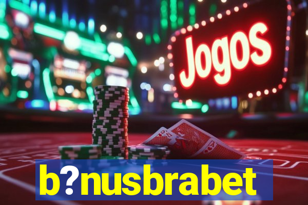 b?nusbrabet