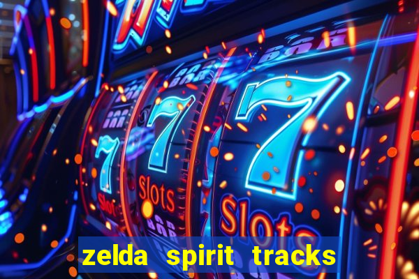 zelda spirit tracks rom pt br