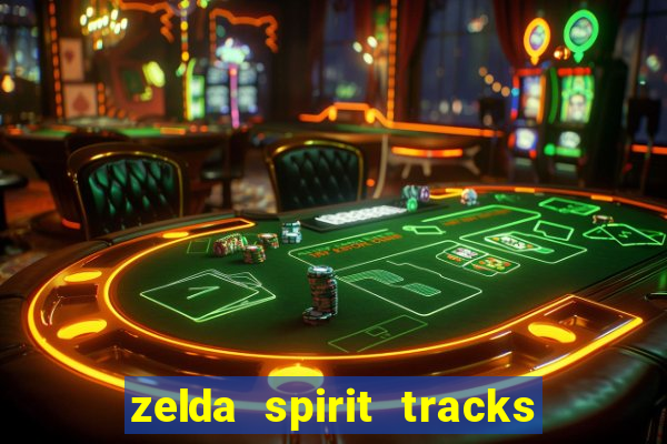 zelda spirit tracks rom pt br