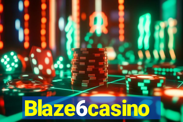 Blaze6casino