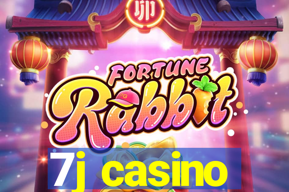 7j casino