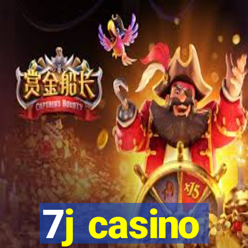 7j casino