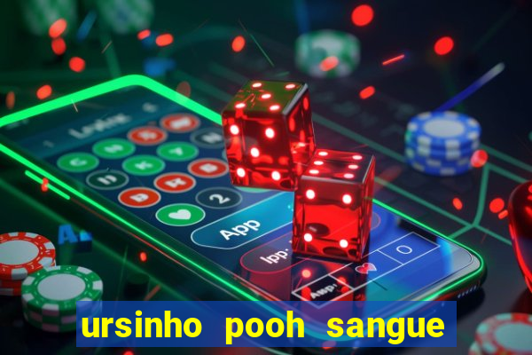 ursinho pooh sangue e mel 2 download