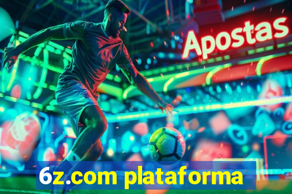 6z.com plataforma