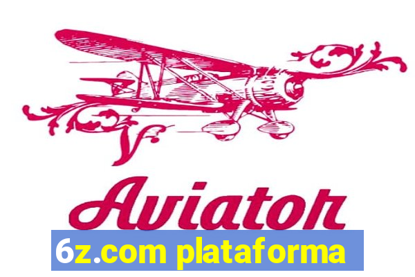 6z.com plataforma