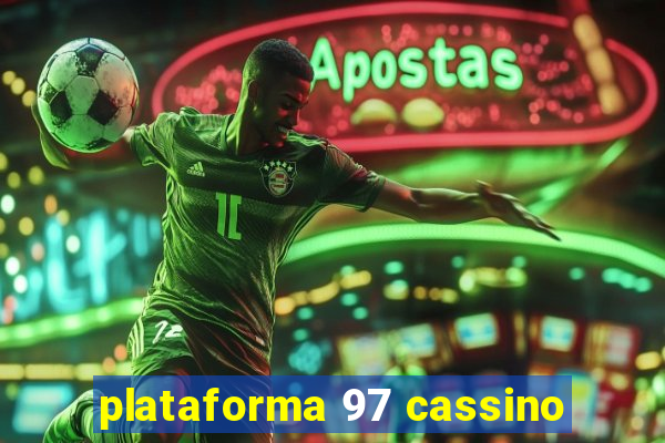 plataforma 97 cassino