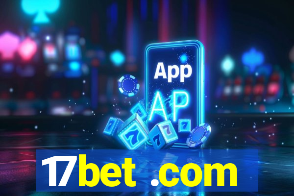 17bet .com