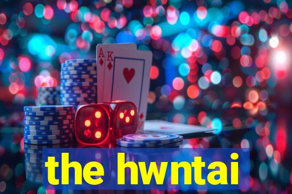 the hwntai