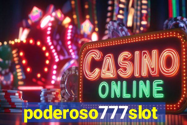 poderoso777slots.com