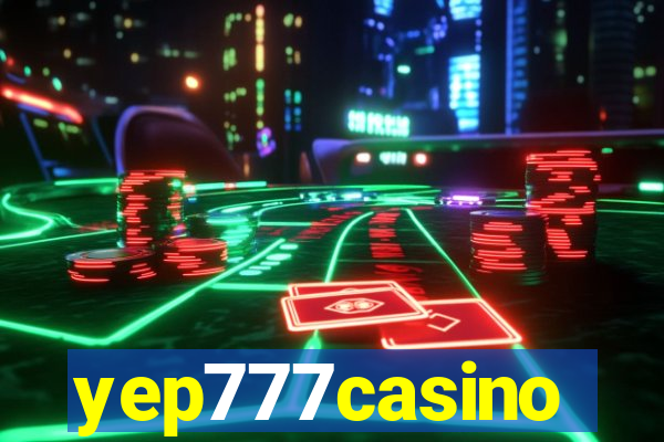 yep777casino