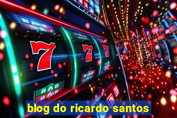 blog do ricardo santos