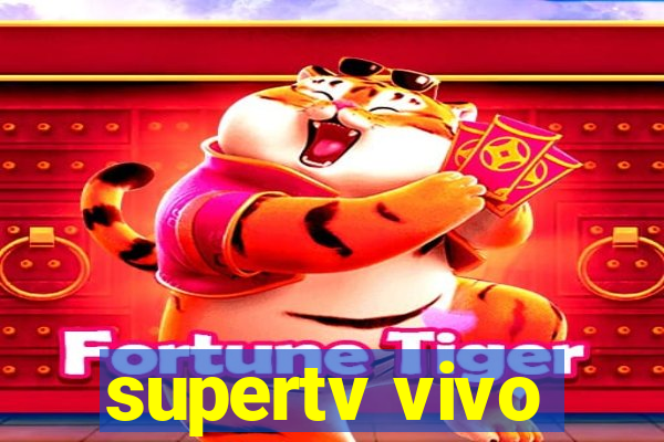 supertv vivo