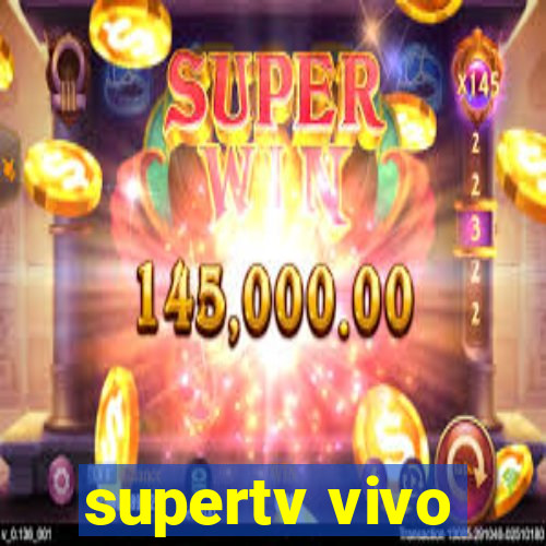 supertv vivo