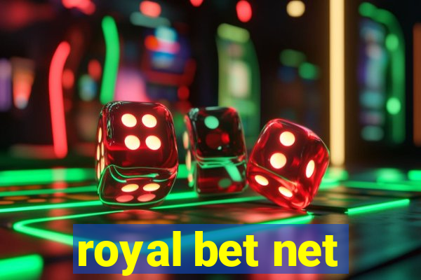 royal bet net