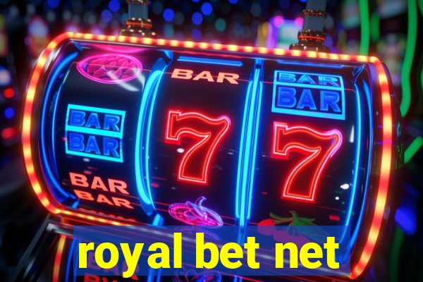 royal bet net