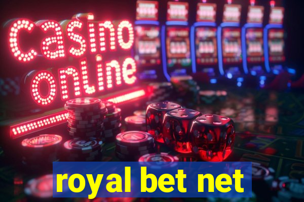 royal bet net