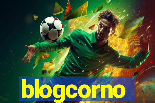 blogcorno