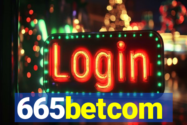 665betcom